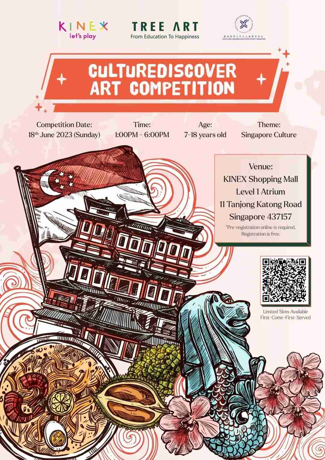 CultureDiscover Art Competition poster by TreeArt and KINEX, illustrated with a Peranakan shophouse, Merlion and Singapore flag, showing the date, time, age group and venue details.